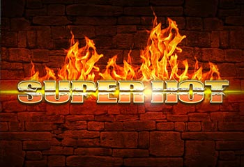 Super Hot